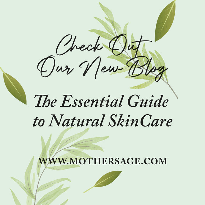 The Essential Guide to Natural SkinCare
