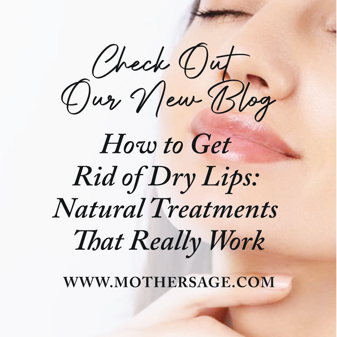 How to Get Rid of Dry Lips: Natural Treatments That Really Work